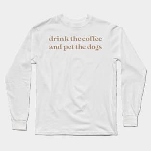 coffee Long Sleeve T-Shirt